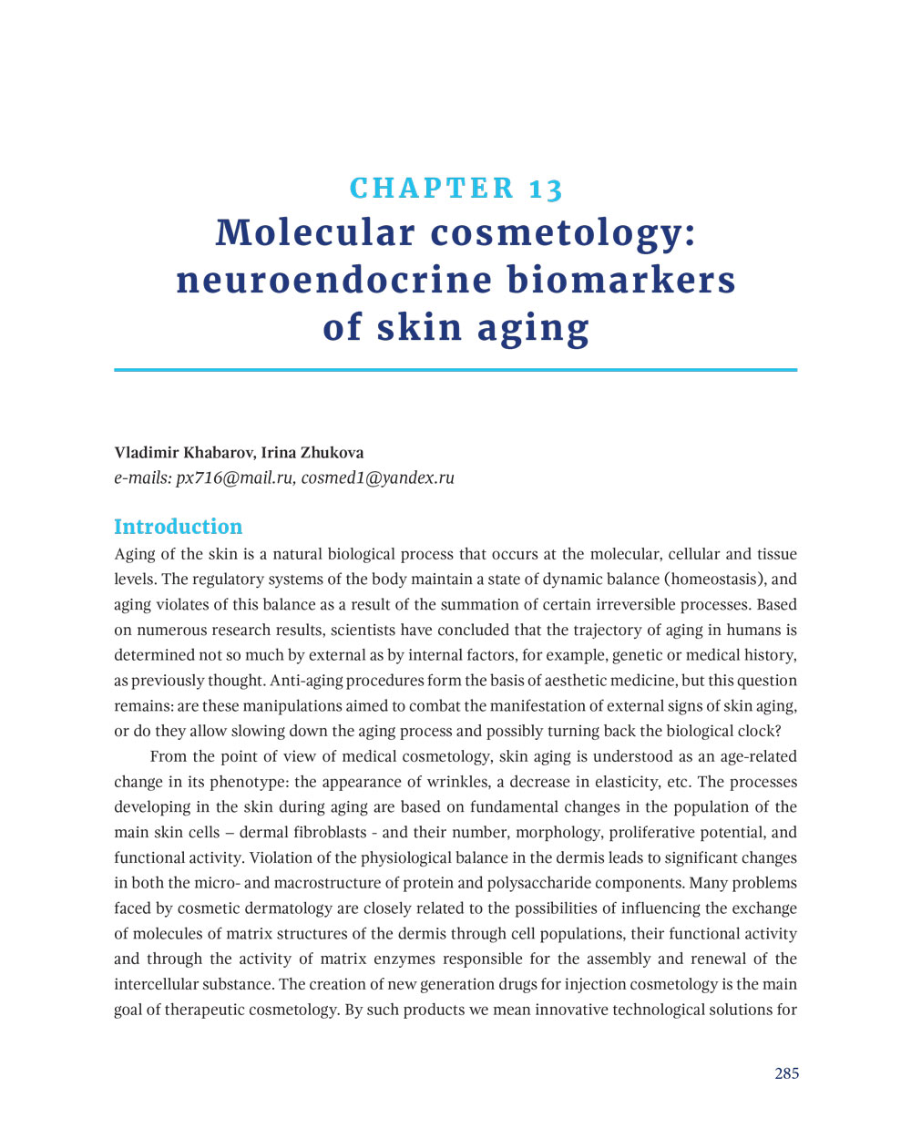 Chapter 13: Molecular cosmetology: neuroendocrine biomarkers of skin aging